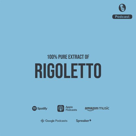 Rigoletto - Fun Facts