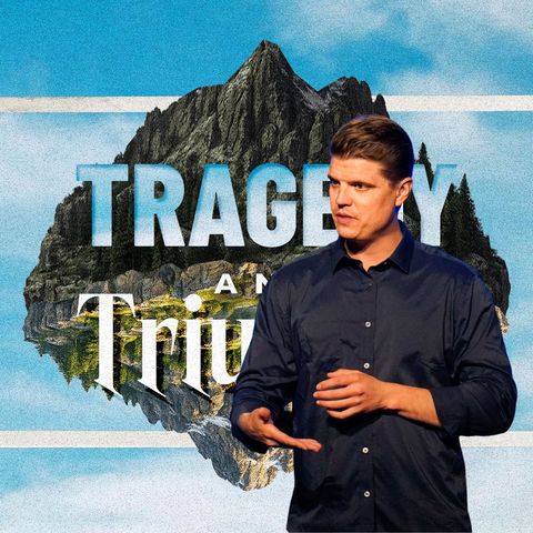 Tragedy and Triumph: Week 2