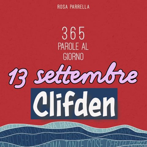 13 settembre - Clifden