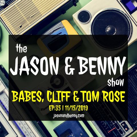 Babes Espresso, Cliff Cage & Tom Rose for Fiesta Friday | Episode 35
