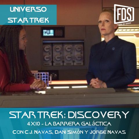 Star Trek: Discovery 4x10 - La Barrera Galáctica (The Galactic Barrier)