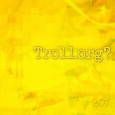 Troll.org? (#207)