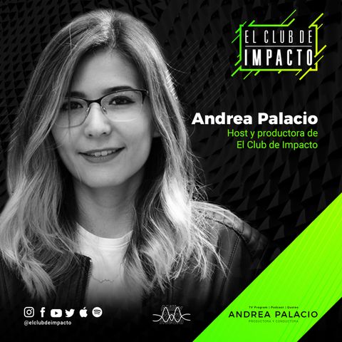 0. Bienvenidos al Club de Impacto | Andrea Palacio