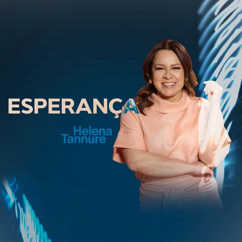 ESPERANÇA // Helena Tannure