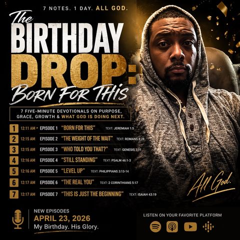 The Birthday Drop! Part 7