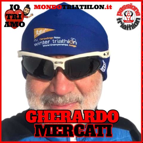 Passione Triathlon n° 135 🏊🚴🏃💗 Gherardo Mercati