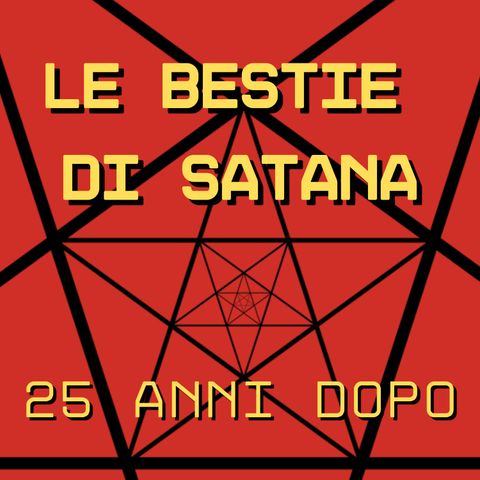 "Le Bestie di Satana, 25 anni dopo". Trailer della Serie.