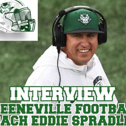 Interview Eddie Spradlen Greeneville Green Devils Football(Tn)