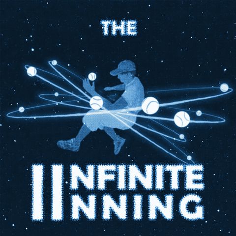 The Infinite Inning 094: A Reasonably Foreseeable Episode