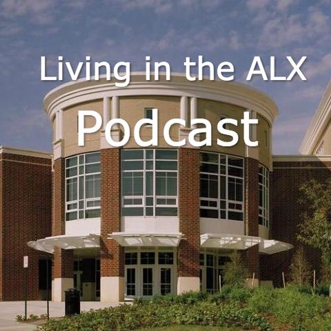 Living in the ALX Podcast - Episode 1