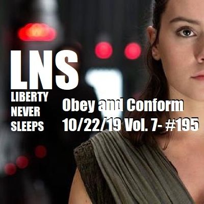 Obey and Conform 10/22/19 Vol. 7- #195