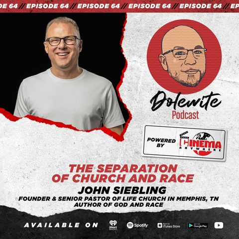 The Separation of Church and Race with John Siebling