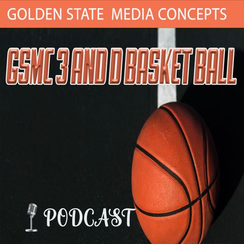 Lebron's Milestone | GSMC 3 and D Basketball Podcast