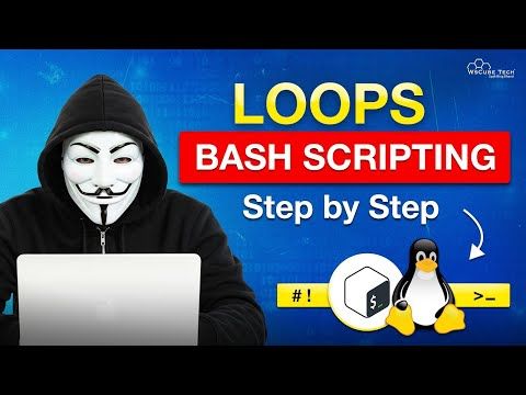 Looping in Bash | Practical Examples of FOR, WHILE & UNTIL