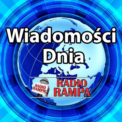 Wiadomości Dnia w Radio RAMPA 10-3-19