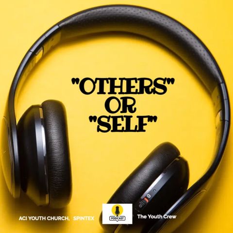 Others or Self