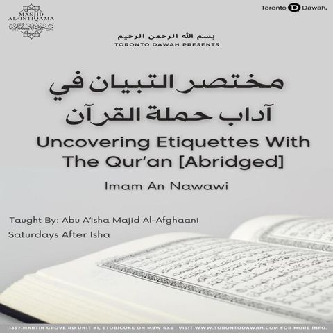 005 - Abridged Etiquettes with the Qur'an of Imam An-Nawawi - Abu A'isha Majid Al-Afghani