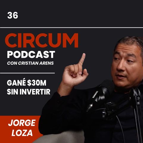 036.Cómo hacer BIENES RAÍCES SIN DINERO con Jorge Loza