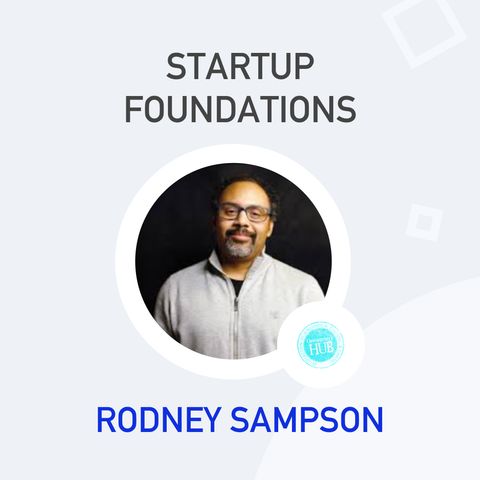 Rodney Sampson: Racial equity in the startup ecosystem