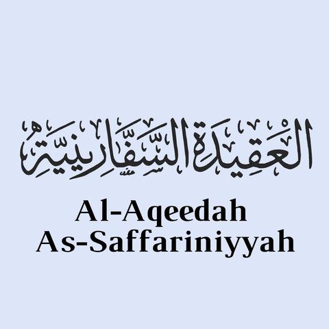 015 - Al-Aqeedah As-Saffariniyyah - Abu Fajr AbdulFattaah Bin Uthman