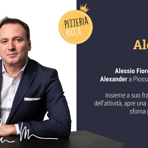 46# Alessio Fiore | Alexander Pizzeria