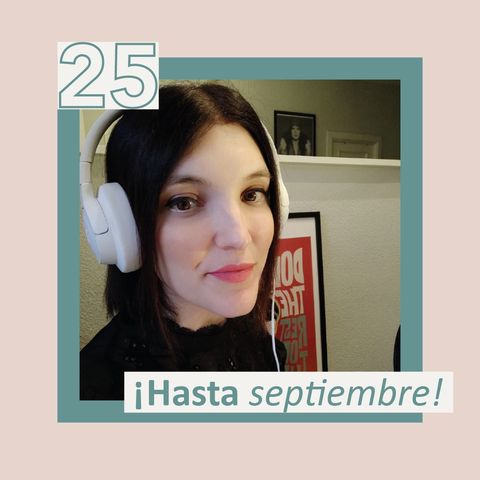 ¡Hasta septiembre!