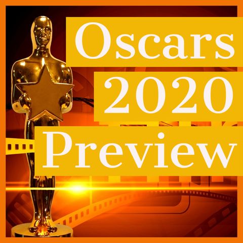 Oscars (2020) Preview