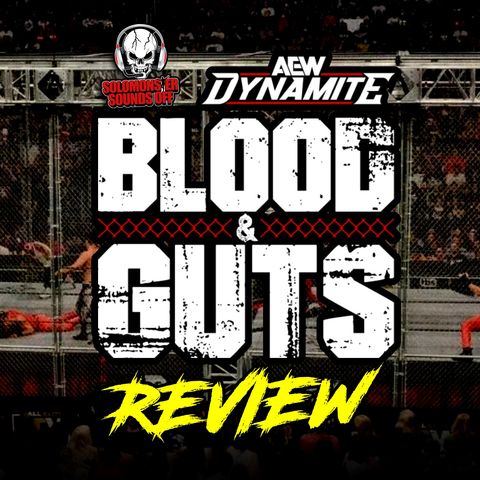 🩸 AEW Dynamite 7/24/24 Review | BLOOD & GUTS With Team AEW Against The Elite, New Wembley Matches