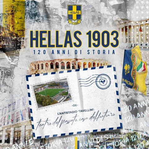 Hellas 120 | Ep. 6 • 1903-2023: la storia del Verona, attraverso i luoghi di Verona