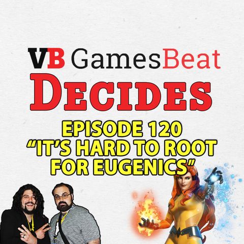 120: IT'S HARD TO ROOT FOR EUGENICS