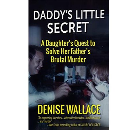 DADDY'S LITTLE SECRET-Denise Wallace