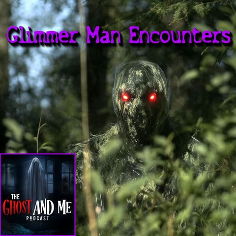 The Glimmer Man Phenomenon