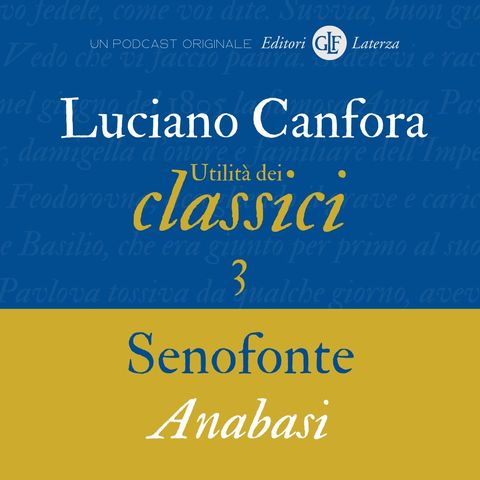 3. Senofonte | «Anabasi»  