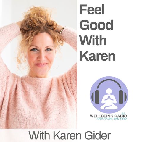 Feel Good with Karen Ep 1