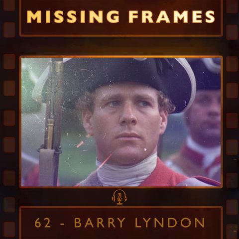 Episode 62 - Barry Lyndon