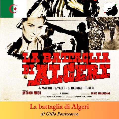 "La battaglia di Algeri" di Gillo Pontecorvo