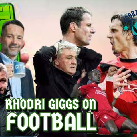 Rhodri Giggs on Football #8 | LFC v MUFC Preview | Bruce Sacked | Pressure on managers Mounts | CR7 Saves united