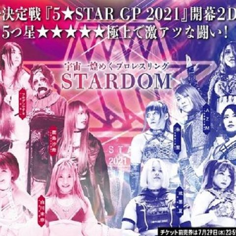 ENTHUSIASTIC REVIEWS #225: STARDOM 5 Star GP 2021 Day 9 9-4-2021 Watch-Along