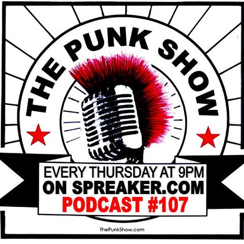 The Punk Show #107 - 04/01/2021