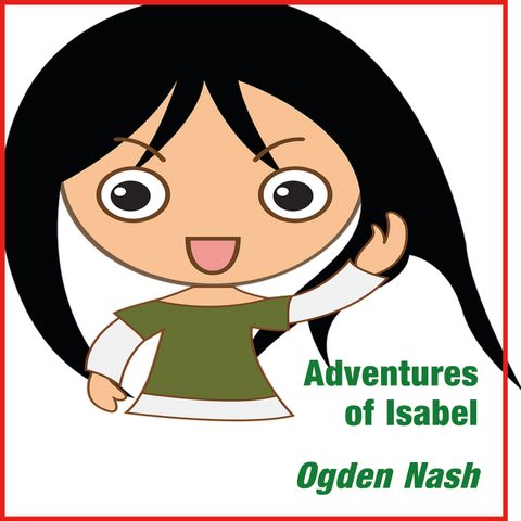 Adventures of Isabel - Ogden Nash