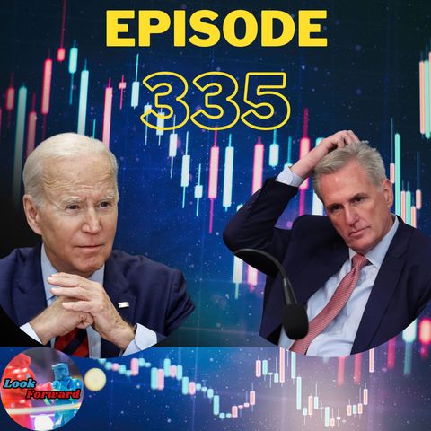 Episode 335: What The Debt Ceiling Agreement Told Us About Dems and Republicans
