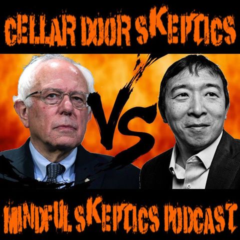 #171: Examining Bernie Sanders VS Andrew Yang