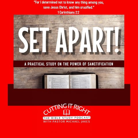 Bible Study | Set Apart: The Deception Of Dead Works