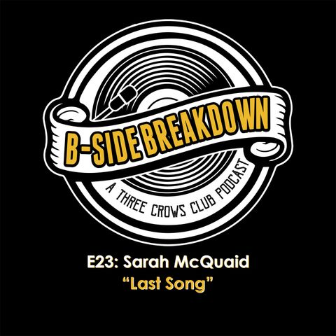 E23 - "Last Song" by and with Sarah McQuaid