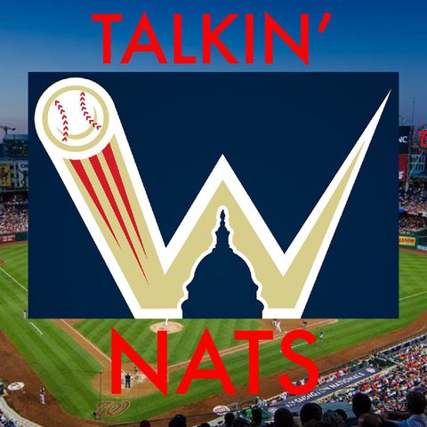 Talkin’ Nats '20 - Episode 30