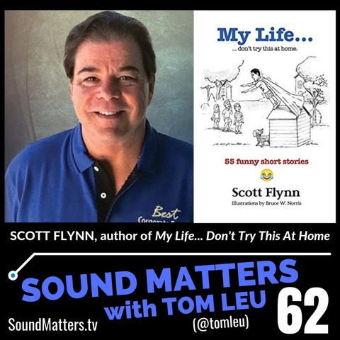 062: Scott Flynn-Author & CEO