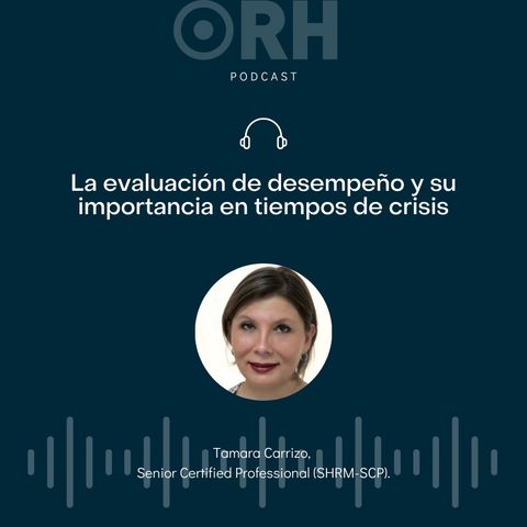 La evaluación de desempeño y su importancia en tiempos de crisis