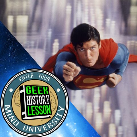 484: Superman the Movie (45th Anniversary)