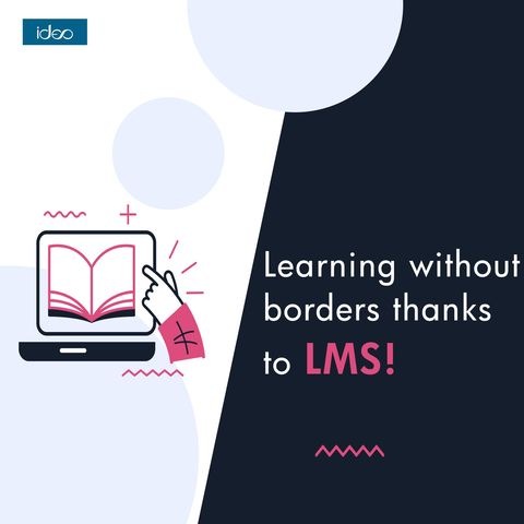 Is e-learning the future of education? Learning without borders thanks to LMS!