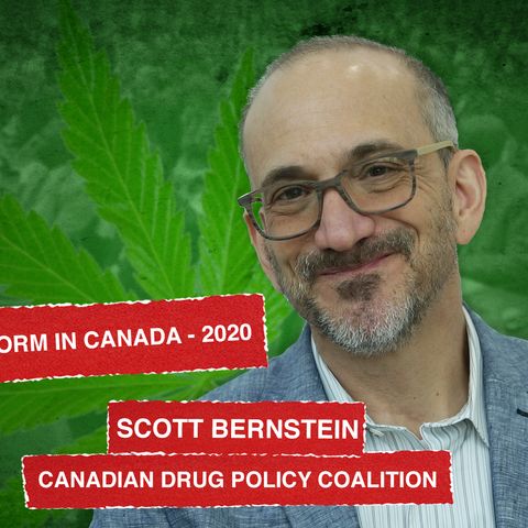 Interview with Scott Bernstein - Cannabis Reform 2020